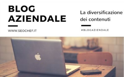 La diversificazione dei contenuti #blogaziendale