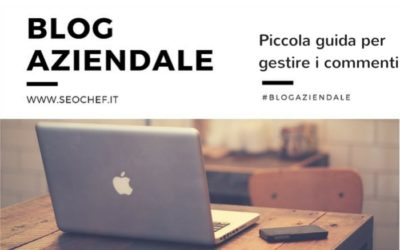 Piccola guida per gestire i commenti #blogaziendale