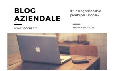 Il tuo blog aziendale è pronto per il mobile?