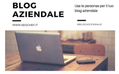 Usa le personas per migliorare il tuo blog aziendale