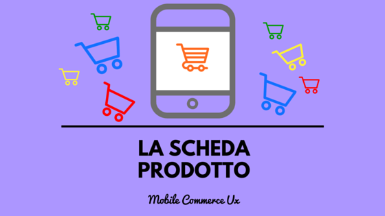 scheda-prodotto-mobile-user-experience